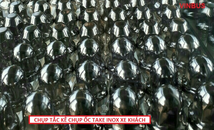 CHỤP TẮC KÊ CHỤP ỐC TAKE INOX XE KHÁCH